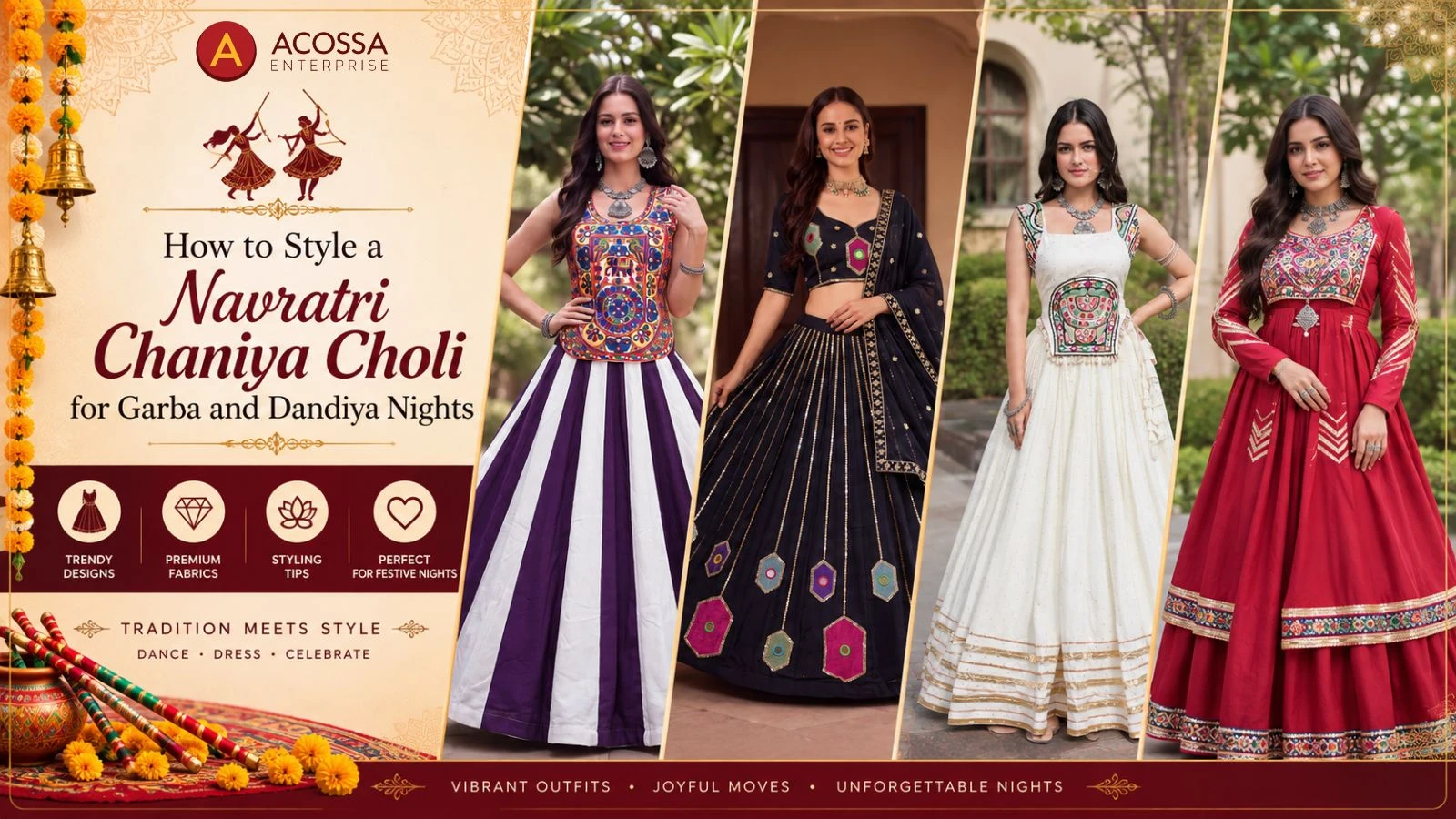 How to Style a Navratri Chaniya Choli for Garba and Dandiya Nights